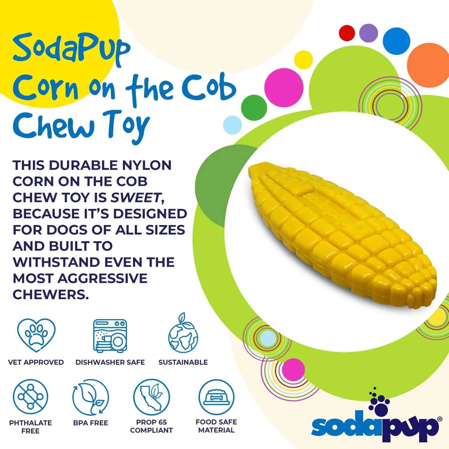 SodaPup Corn on the Cob Ultra Durable Nylon Dog Chew